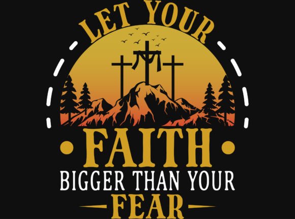 Download Faith Graphics Tshirt Design - Faith graphics Collection