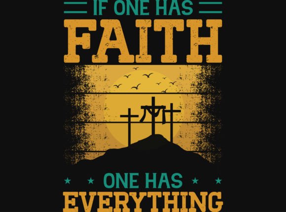Download Faith Graphics Tshirt Design - Faith graphics Collection